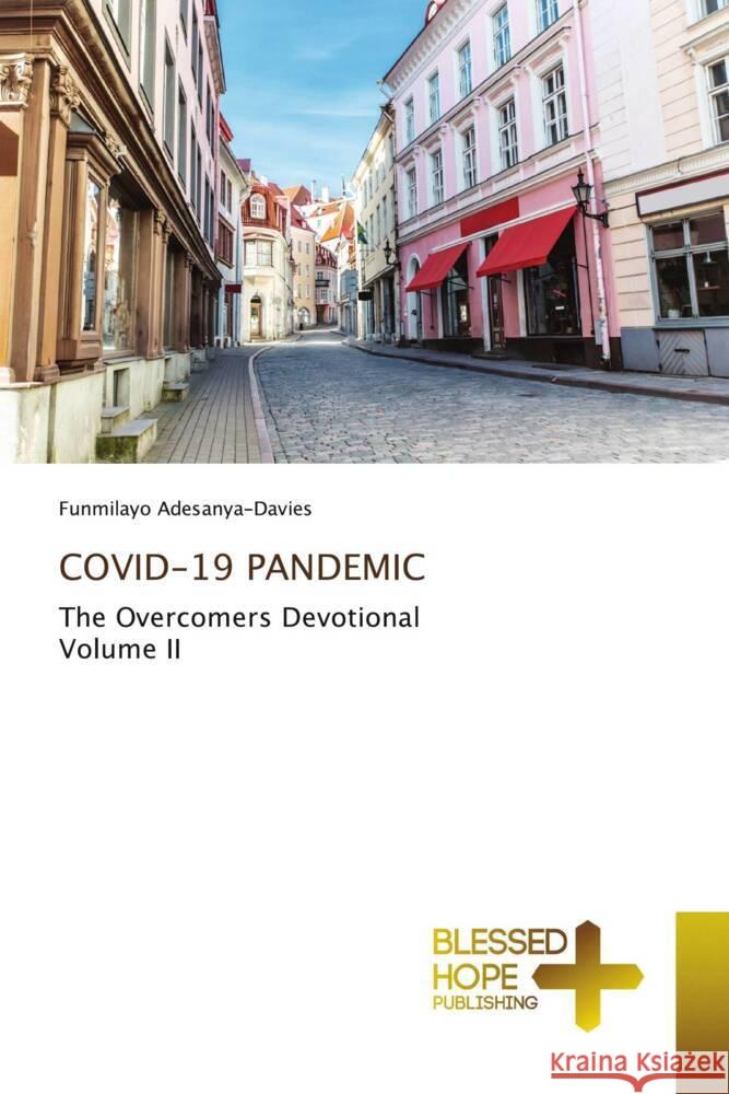 Covid-19 Pandemic Funmilayo Adesanya-Davies 9786137897782 Blessed Hope Publishing - książka