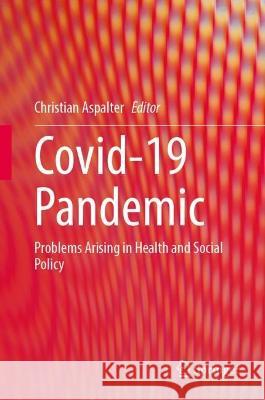 Covid-19 Pandemic  9789819924967 Springer Nature Singapore - książka
