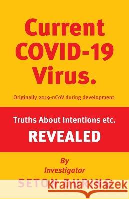Covid-19: Truths Revealed Seton During   9781916596214 PublishNation - książka