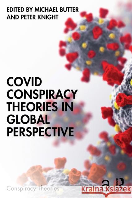 Covid Conspiracy Theories in Global Perspective  9781032359434 Taylor & Francis Ltd - książka