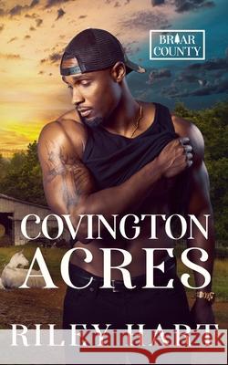 Covington Acres Riley Hart 9798334252523 Independently Published - książka