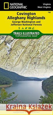 Covington, Alleghany Highlands Map [George Washington and Jefferson National Forests] National Geographic Maps 9781566951173 National Geographic Maps - książka