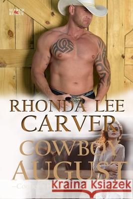 Cowboy August Rhonda Lee Carver 9798490385301 Independently Published - książka