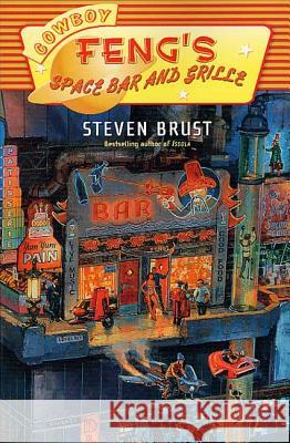 Cowboy Feng's Space Bar and Grille Steven Brust 9780765306647 Orb Books - książka