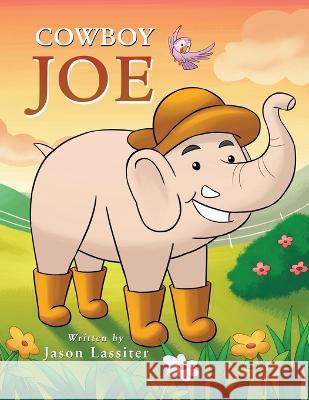 Cowboy Joe Marvin Abellana Alonso Jason Lassiter  9798370903847 Independently Published - książka