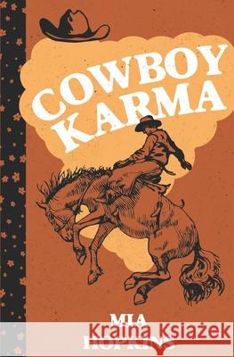 Cowboy Karma Mia Hopkins 9780997992212 Little Stone Press - książka