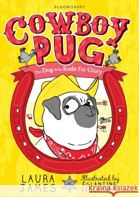 Cowboy Pug James, Laura 9781408866382 Bloomsbury Publishing PLC - książka