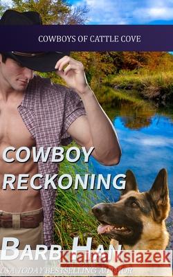 Cowboy Reckoning Barb Han 9781952586019 Barb Han Corp - książka