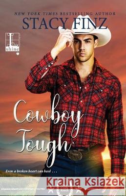 Cowboy Tough Stacy Finz 9781516109272 Kensington Publishing Corporation - książka