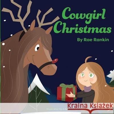 Cowgirl Christmas Rae Rankin J- San 9780999434048 Rankin Publishing - książka