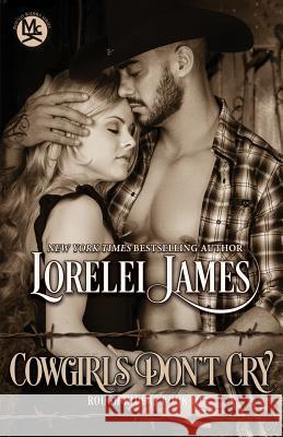 Cowgirls Don't Cry Lorelei James 9781941869468 Ridgeview Publishing - książka