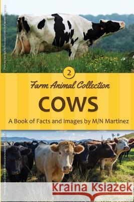 Cows M/N Martinez 9781533338884 Createspace Independent Publishing Platform - książka