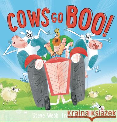 Cows Go Boo! Steve Webb Fred Blunt 9781728438917 Andersen Press - książka