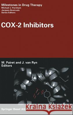 Cox-2 Inhibitors Pairet, Michel 9783764369019 Birkhauser - książka