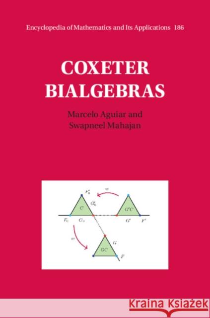 Coxeter Bialgebras Swapneel Mahajan 9781009243773 Cambridge University Press - książka