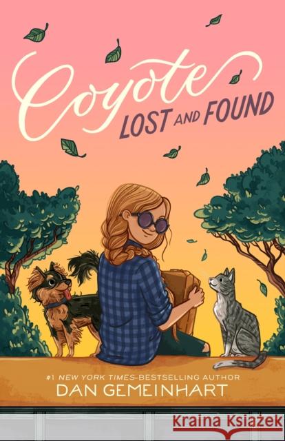 Coyote Lost and Found Dan Gemeinhart 9781250292773 Henry Holt & Company - książka