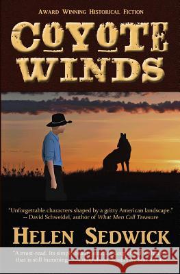 Coyote Winds Helen Sedwick 9780988302129 Ten Gallon Press - książka