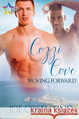 Cozzi Cove: Moving Forward Joe Cosentino 9781911153832 Ninestar Press - książka