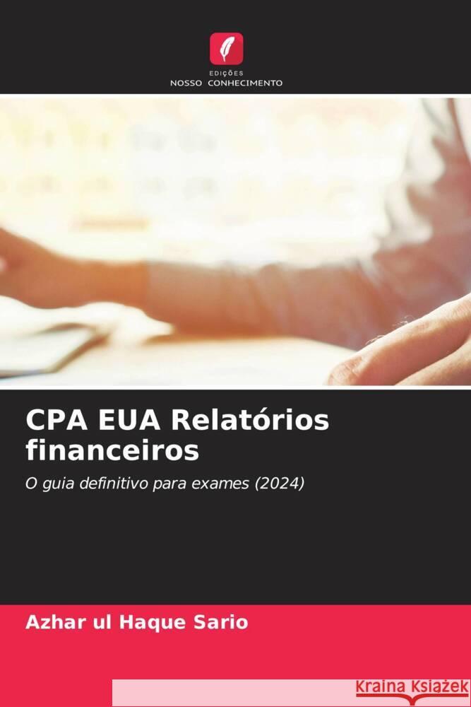 CPA EUA Relatórios financeiros Sario, Azhar ul Haque 9786208002503 Edições Nosso Conhecimento - książka