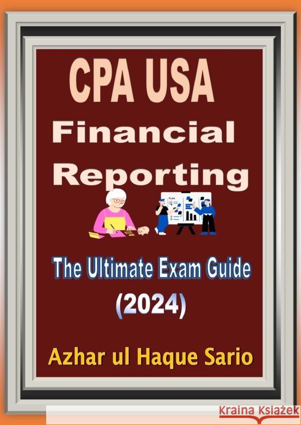 CPA USA Financial Reporting Sario, Azhar ul Haque 9783818760502 epubli - książka