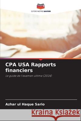 CPA USA Rapports financiers Sario, Azhar ul Haque 9786208002473 Editions Notre Savoir - książka