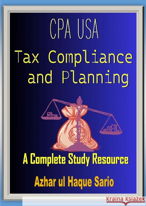 CPA USA Tax Compliance and Planning Sario, Azhar ul Haque 9783818765330 epubli - książka