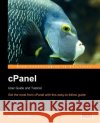 Cpanel User Guide and Tutorial Pedersen, A. 9781904811923 Packt Publishing