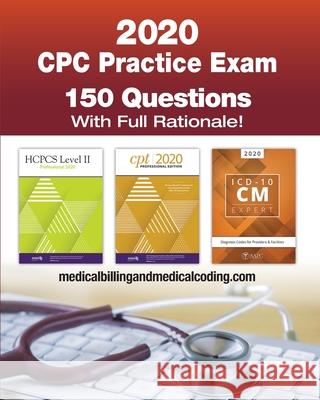 CPC Practice Exam 2020: Includes 150 practice questions, answers with full rationale, exam study guide and the official proctor-to-examinee in Kristy L. Rodecker Gunnar Bengtsson 9781674713373 Independently Published - książka