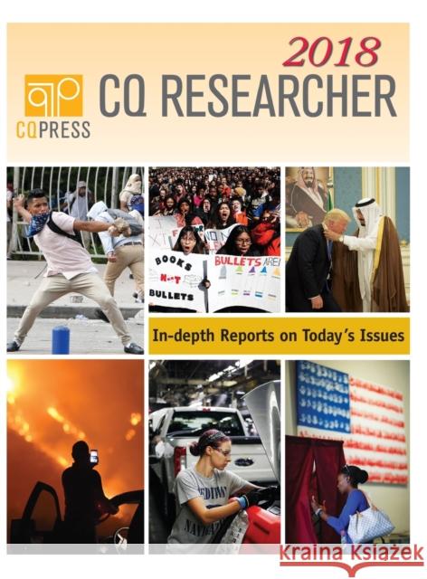 CQ Researcher Bound Volume 2018 CQ Researcher, CQ Researcher 9781544353463 CQ Press - książka