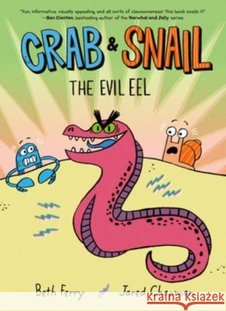 Crab and Snail: The Evil Eel Ferry, Beth 9780062962201 HarperCollins Publishers Inc - książka
