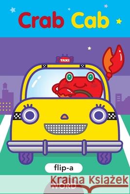 Crab Cab Harriet Ziefert Yukiko Kido 9781609057626 Blue Apple Books - książka