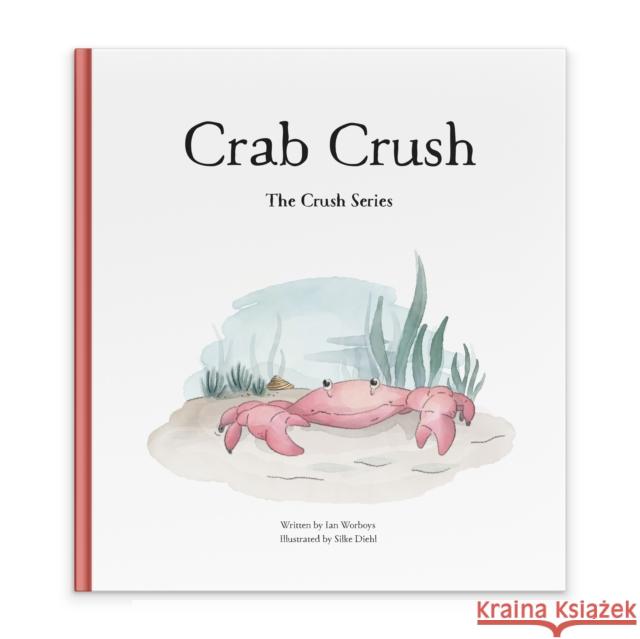 Crab Crush Ian Worboys 9788090812130 Crush Publishing - książka