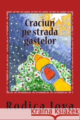 Craciun Pe Strada Gastelor Rodica Iova Rodica Iova 9781505476170 Createspace - książka