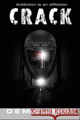 Crack D. E. McCluskey 9781986367820 Createspace Independent Publishing Platform - książka