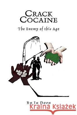 Crack Cocaine In Deep 9781413457919 Xlibris Corporation - książka