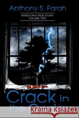 Crack in the Cedar: Volume 2 Farah, Anthony S. 9781483669106 Xlibris Corporation - książka