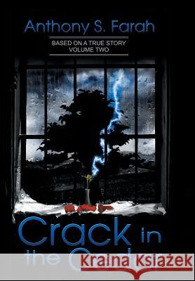Crack in the Cedar: Volume 2 Farah, Anthony S. 9781483669113 Xlibris Corporation - książka
