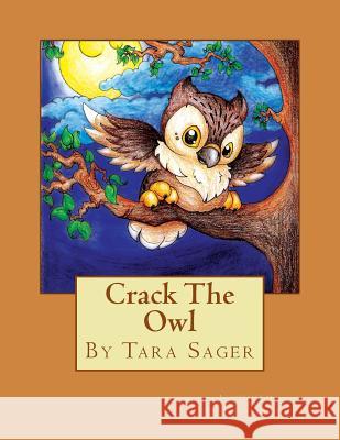 Crack The Owl Andrews, Barbara 9781511516747 Createspace - książka