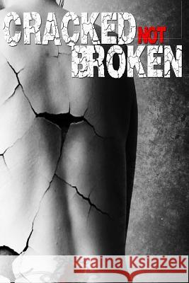 Cracked Not Broken Joy Simmons 9780578174709 Not Avail - książka