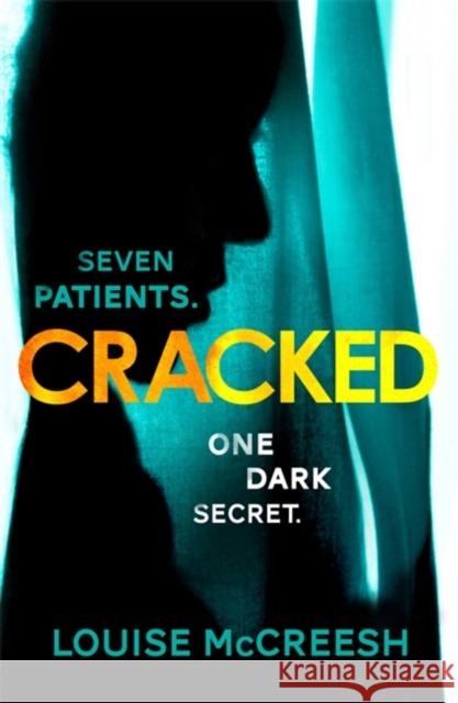 Cracked: The gripping, dark & unforgettable debut thriller Louise McCreesh 9781473699366 Hodder & Stoughton - książka