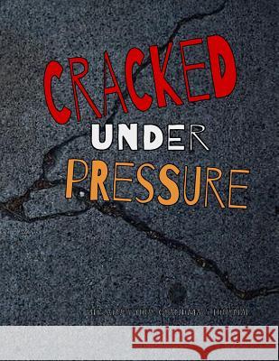Cracked Under Pressure Barefoot Buddies Books 9781974214419 Createspace Independent Publishing Platform - książka