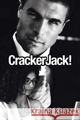 Crackerjack! Shea Rose 9781665529464 Authorhouse - książka