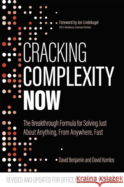 Cracking Complexity Now: The Breakthrough Formula for Solving Just about Anything Fast Komlos, David 9781529376098 Nicholas Brealey Publishing - książka