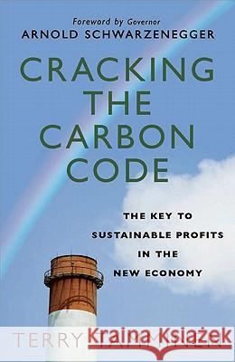 Cracking the Carbon Code: The Key to Sustainable Profits in the New Economy Schwarzenegger, Arnold 9780230109506 PALGRAVE MACMILLAN - książka