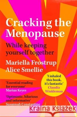 Cracking the Menopause: While Keeping Yourself Together Mariella Frostrup 9781529059052 Pan Macmillan - książka