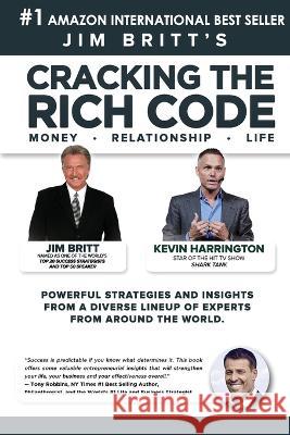 Cracking the Rich Code vol 9 Jim Britt, Kevin Harrington 9781087978437 IngramSpark - książka