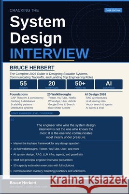 Cracking the System Design Interview Herbert, Bruce 9798199374637 Independently Published - książka