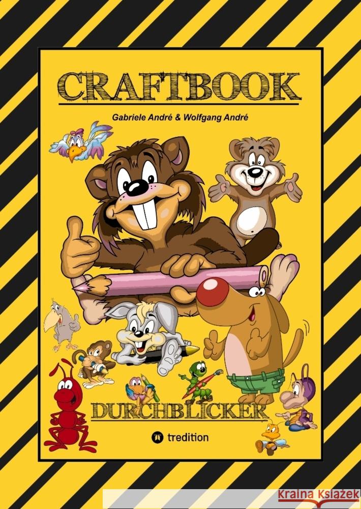 CRAFTBOOK - 100 TOLLE MOTIVE - MALEN - BASTELN - UHRZEIT LERNEN - KNIFFELIGE RÄTSEL - LUSTIGE AUFGABEN - GESTALTEN André, Gabriele, André, Wolfgang 9783347886803 tredition - książka