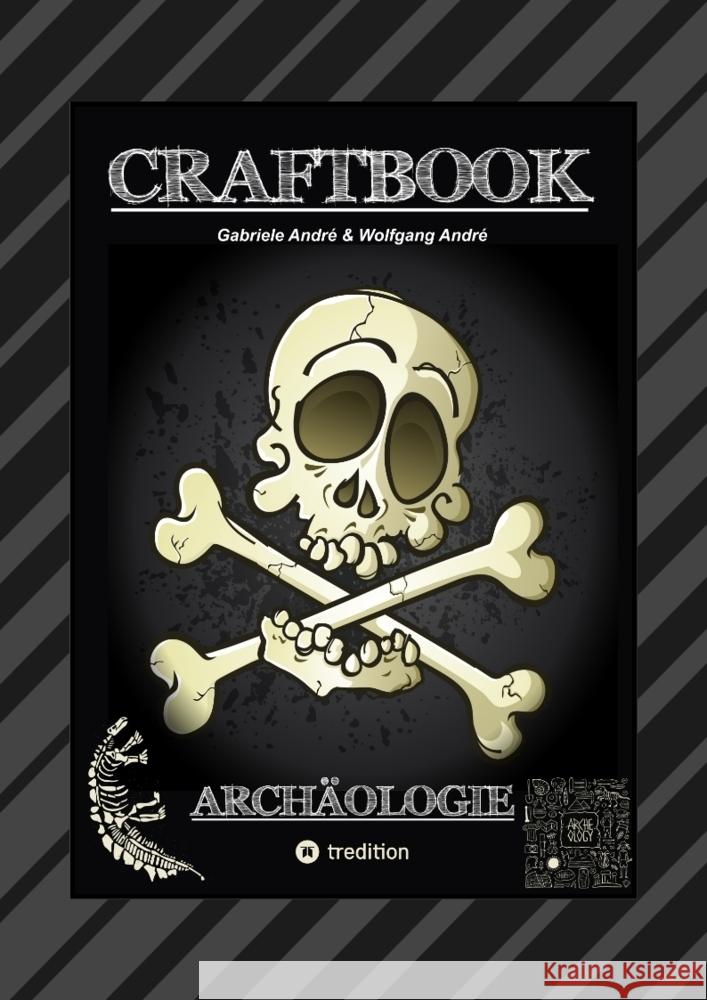 CRAFTBOOK - ARCHÄOLOGISCHE FUNDE - EXPEDITON - ÄGYPTEN - ANCH - RÄTSELHAFTE KNIFFLIGE AUFGABEN - TOLLE AUSMALMOTIVE André, Gabriele, André, Wolfgang 9783384357694 tredition - książka