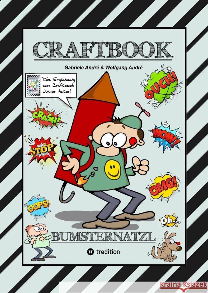 Craftbook - Cartoon Lernhilfe F?r Kurzgeschichten - Witzige Themen Mit Pauli Polterer - Konzentrations?bungen: Bumsternatzl Gabriele Andr? Wolfgang Andr? 9783384190741 Tredition Gmbh - książka